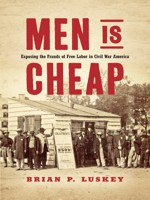 Title details for Men Is Cheap by Brian P. Luskey - Available